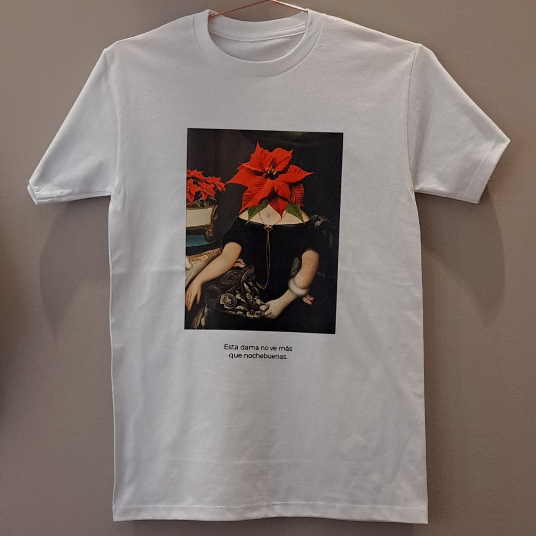 Playera "Esta dama no ve más que nochebuenas"